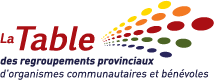 Table des regroupements provinciaux d’organismes communautaires et bénévoles (TRPOCB)